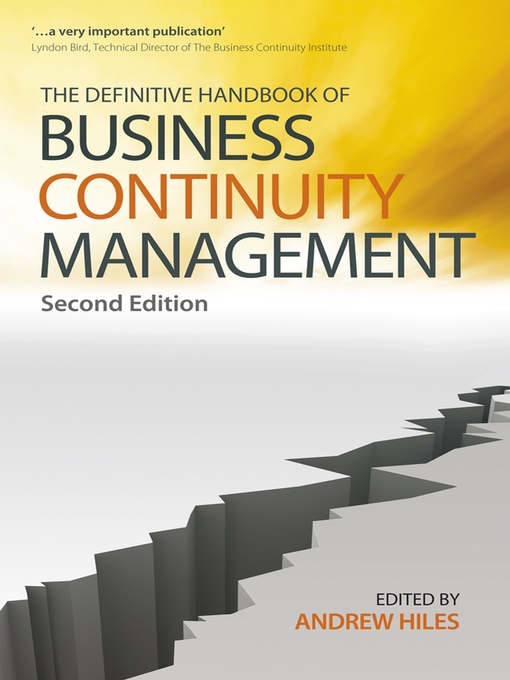 Title details for The Definitive Handbook of Business Continuity Management by Andrew Hiles - Available